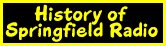Chronological History of Springfield Radio Allocations